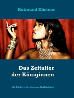 Das Zeitalter der Königinnen (eBook, ePUB) - Kästner, Reimund
