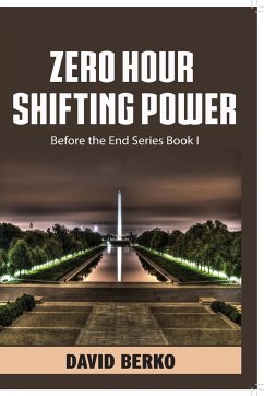 Zero Hour Shifting Power - Berko, David