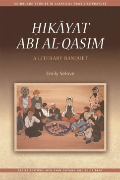 Ḥikāyat Abī Al-Qāsim - Selove, Emily