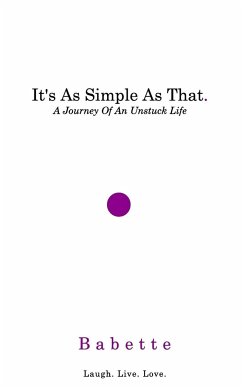 It's As Simple As That. - Danzy, Deana Babette