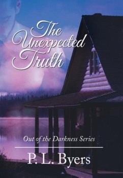 The Unexpected Truth - Byers, P. L.