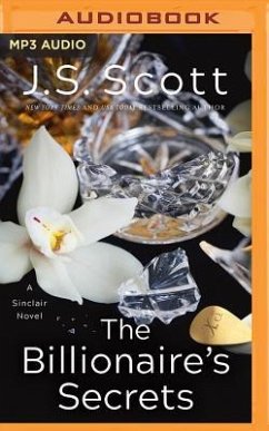 The Billionaire's Secrets - Scott, J. S.