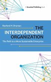 The Interdependent Organization