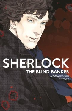 Sherlock Vol. 2: The Blind Banker - Moffat, Steven; Gatiss, Mark; Thompson, Steven