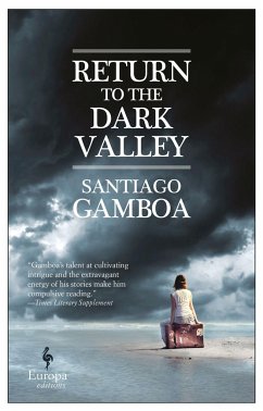 Return to the Dark Valley - Gamboa, Santiago