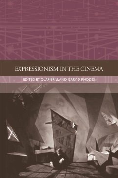 Expressionism in the Cinema - Brill, Olaf; Rhodes, Gary D.
