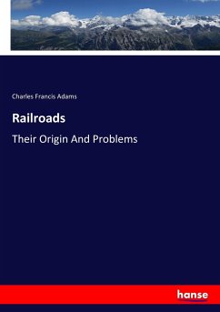 Railroads - Adams, Charles Francis