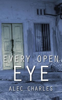 Every Open Eye - Charles, Alec