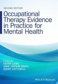 Occupational Therapy Evidence in Practice for Mental Health (eBook, PDF)