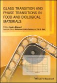 Glass Transition and Phase Transitions in Food and Biological Materials (eBook, ePUB)