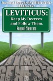 Leviticus: Keep My Decrees and Follow Them (Journey Through the Bible, #4) (eBook, ePUB)