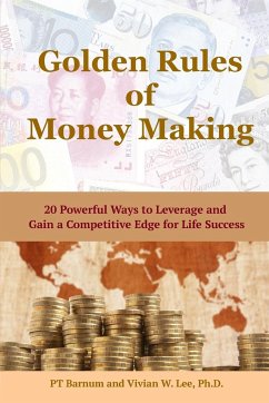 Golden Rules of Money Making - Lee, Vivian W.; Barnum, Pt