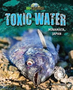 Toxic Water: Minamata, Japan - Goldish, Meish