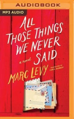 All Those Things We Never Said - Levy, Marc