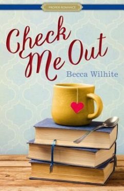 Check Me Out - Wilhite, Becca