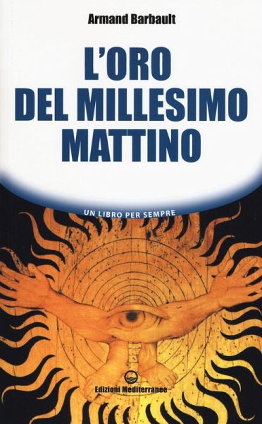 L' oro del millesimo mattino L' oro del millesimo mattino