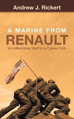 A Marine from Renault - Rickert, Andrew J.