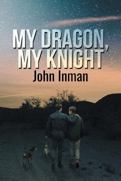 My Dragon, My Knight - Inman, John