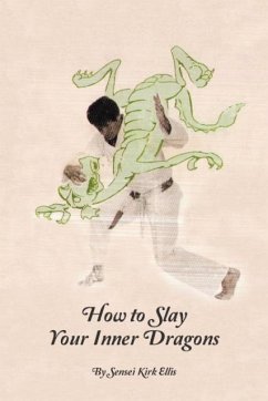 How to Slay Your Inner Dragons - Ellis, Kirk