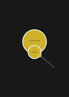 Crumb-Sized: Poems - Chertock, Marlena