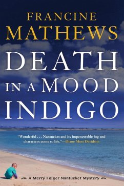 Death in a Mood Indigo (eBook, ePUB) - Mathews, Francine