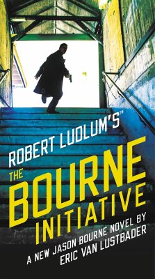 Robert Ludlum's (Tm) the Bourne Initiative - Lustbader, Eric Van