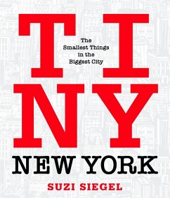 Tiny New York - Siegel Slater, Suzanne