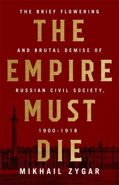 The Empire Must Die - Zygar, Mikhail