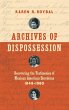 Archives of Dispossession - Bild 1