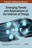 Emerging Trends and Applications of the Internet of Things