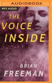 The Voice Inside: A Thriller