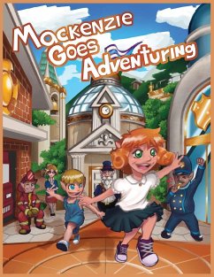 Mackenzie Goes Adventuring - Baumann, J. L.