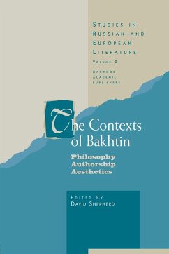 The Contexts of Bakhtin - Shepherd, David; Shepherd, David