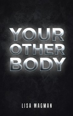 Your Other Body - Wagman, Lisa