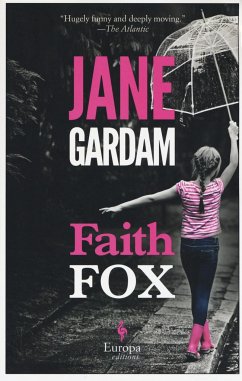 Faith Fox - Gardam, Jane