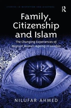 Family, Citizenship and Islam - Ahmed, Nilufar