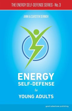 Energy Self-Defense for Young Adults - Sennov, Anni; Sennov, Carsten