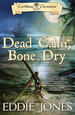 Dead Calm, Bone Dry - Jones, Eddie