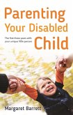 Parenting Your Disabled Child (eBook, ePUB) Parenting Your Disabled Child (eBook, ePUB)