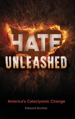Hate Unleashed - Dunbar, Edward