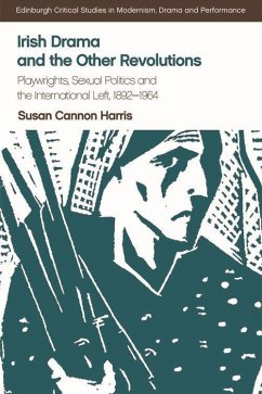 Irish Drama and the Other Revolutions - Cannon Harris, Susan