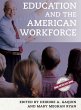 Education and the American Workforce - Bild 1