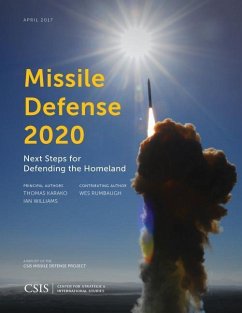 Missile Defense 2020 - Karako, Thomas; Williams, Ian