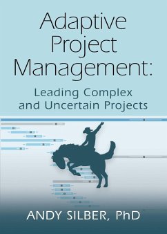 ADAPTIVE PROJECT MANAGEMENT - Silber, Andy