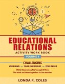 Educational Relations Activity Work Book