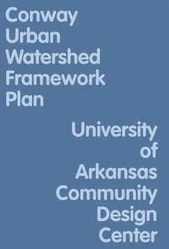 Conway Urban Watershed Framework Plan