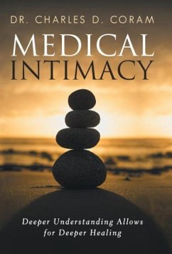 Medical Intimacy - Coram, Charles D.