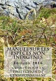 Manuel sur les espèces non indigènes. Édition 2016