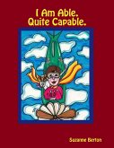 I Am Able. Quite Capable. (eBook, ePUB)