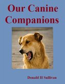 Our Canine Companions (eBook, ePUB) Our Canine Companions (eBook, ePUB)